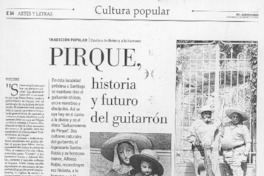 Pirque, historia y futuro del guitarrón