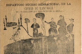 Espantoso suceso sensacional en la ciudad de Rancagua de un caballero que hizo pacto con el diablo