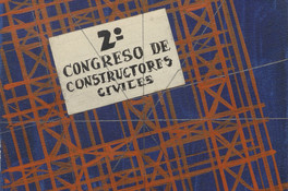 2º Congreso Nacional de Constructores Civiles [estampa] : Camilo Mori