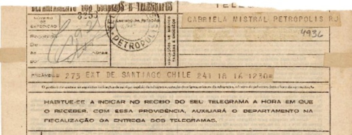 [Telegrama] [1945] nov. 16, Santiago, Chile [a] Gabriela Mistral, Petropolis, RJ, [Brasil]