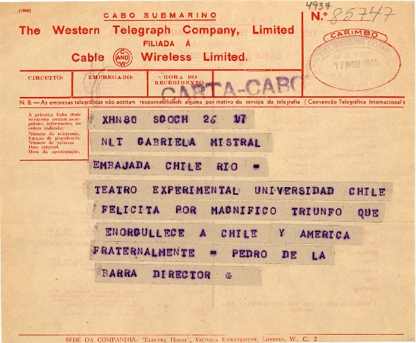 [Telegrama] 1945 nov. 17, Santiago, Chile [a] Gabriela Mistral, Embajada Chile, Rio, [Brasil]