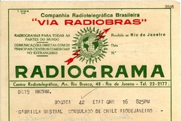 [Telegrama] 1945 nov. 16, Bogotá [a] Gabriela Mistral, Río de Janeiro