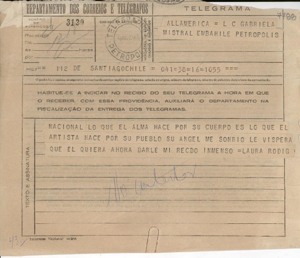 [Telegrama] 1945 nov. 16, Santiago, Chile [a] Gabriela Mistral, Petrópolis