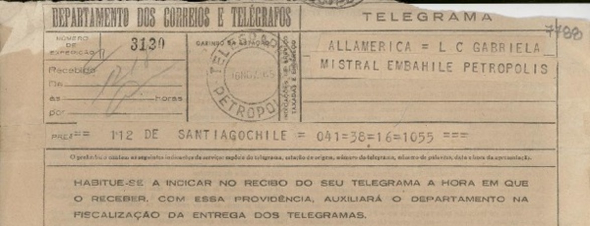 [Telegrama] 1945 nov. 16, Santiago, Chile [a] Gabriela Mistral, Petrópolis