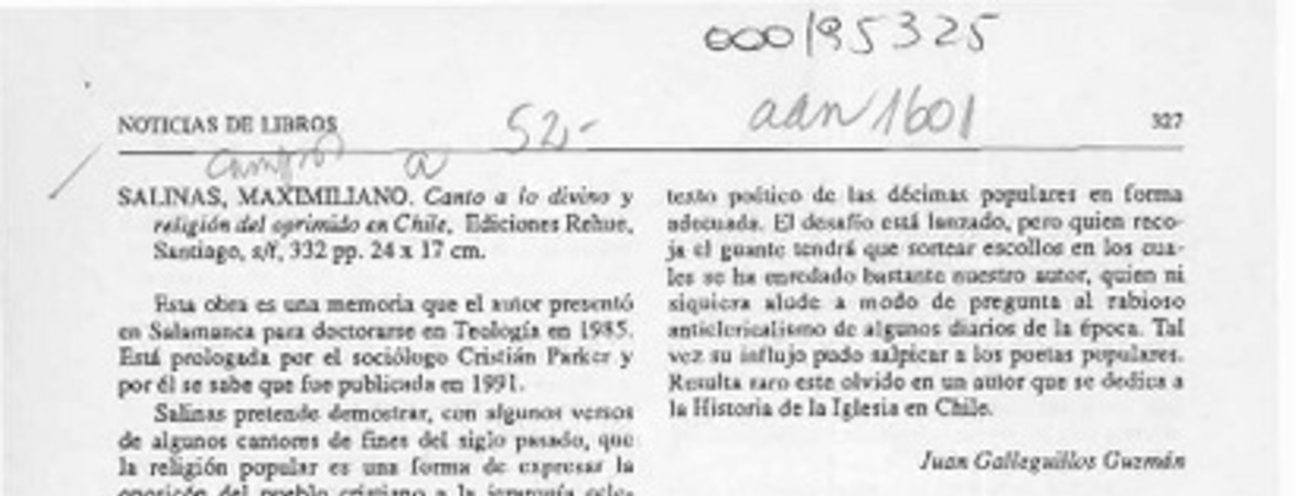 "Canto a lo divino y religión del oprimido en Chile"  [artículo] Juan Galleguillos Guzmán.