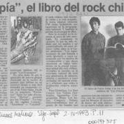 "Utopía", el libro del rock chileno  [artículo] Rodrigo Guendelman.