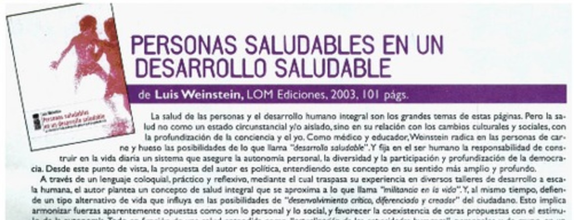 Personas saludables en un desarrollo saludable