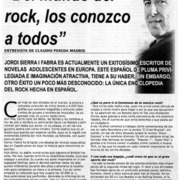 Del mundo del rock, los conozco a todos"