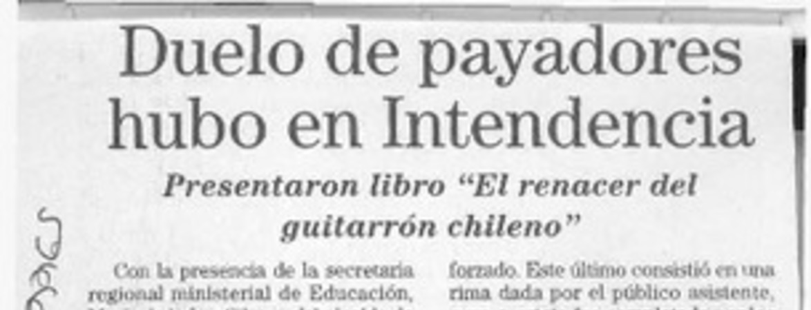 Duelo de payadores hubo en intendencia  [artículo].