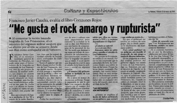 "Me gusta el rock amargo y rupturista"