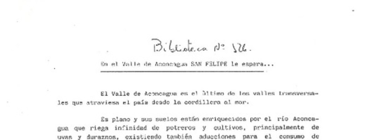 En el Valle de Aconcagua San Felipe le espera...  [manuscrito].