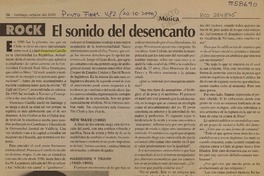 El sonido del desencanto  [artículo] Jean Paul Oyarzún