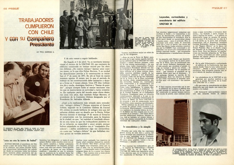 Trabajadores cumplieron con Chile y con su compañero Presidente  [artículo] por Raúl Garrido G.