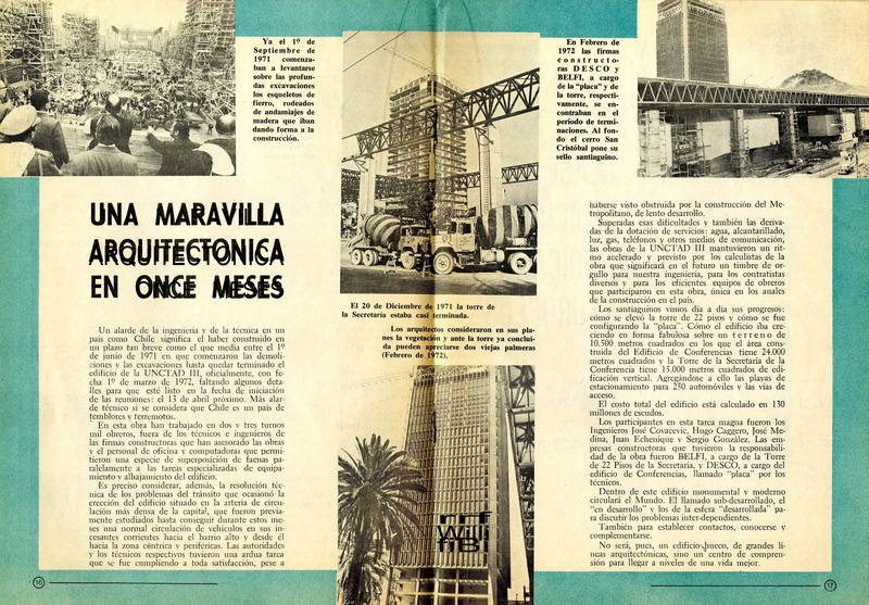 Una maravilla arquitectónica en once meses  [artículo].