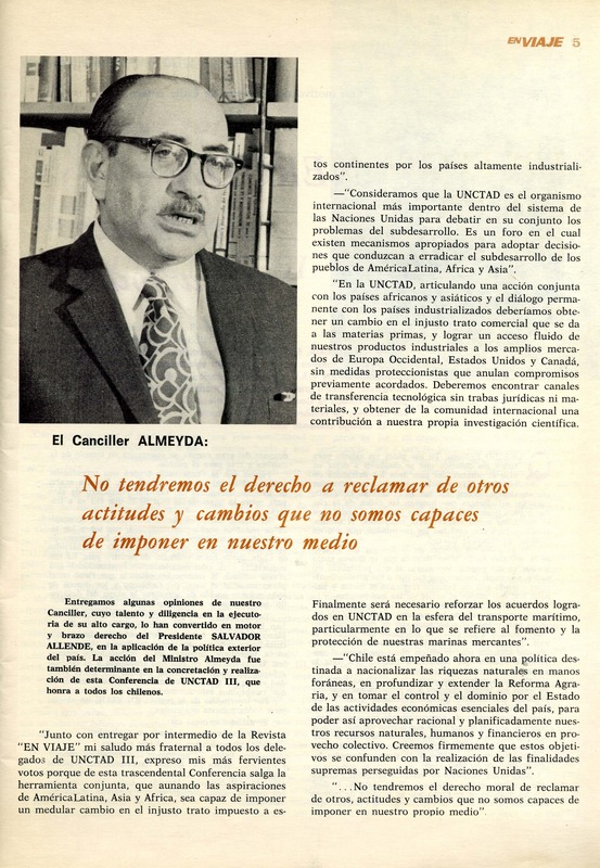 El Canciller Almeyda no tendremos el derecho a reclamar de otros actitudes y cambios que no somo capaces de imponer en nuestro medio. [artículo] :