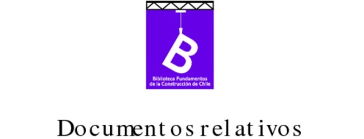 Documentos relativos a la ocupación de Arauco, que contienen los trabajos practicados desde 1861 hasta la fecha Cornelio Saavedra ; [estudio introductorio, Arauco ... siempre Arauco /Manuel Ravest Mora.