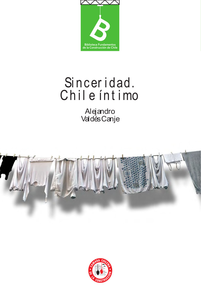 Sinceridad : Chile íntimo en 1910 por J. Valdés Cange.