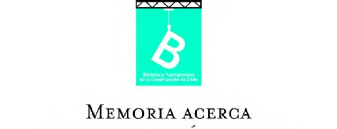 Memoria acerca de la condición actual de la propiedad salitrera en Chile Alejandro Bertrand.