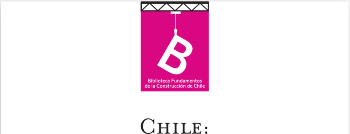 Chile : luchando por nuevas formas de vida Wilhelm Mann ; [editor general, Rafael Sagredo Baeza].