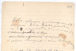 Sólo ahora yo comprendo