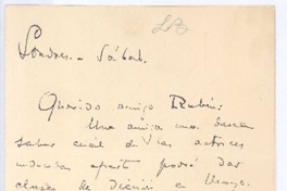 [Carta, entre 1910 y 1916], Londres, Inglaterra <a> Rubén Darío