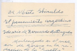 El pensamiento argentino Ideario de Bernardo Monteagudo.