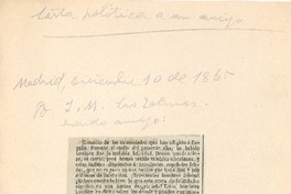 [Carta], 1865 dic. 10 Madrid, España <a un amigo>