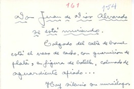 Don Juan de Dios Alvarado se está muriendo