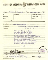 [Telegrama] 1945 nov. 15, Córdoba, Argentina [a] Gabriela Mistral, Petrópolis, Río de Janeiro, Brasil