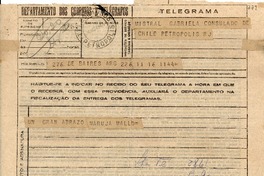 Telegrama [1945 nov. 16, B. Aires, Arg. [a] Mistral Gabriela Consulado de Chile, Petrópolis R.J.