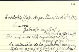 [Carta] 1945 nov. 16, Córdoba, República Argentina [a] Gabriela Mistral, Petrópolis, Brasil