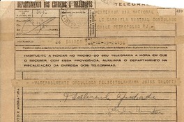 Telegrama [1945 nov. 16], B. Aires, [Argentina a] Gabriela Mistral, Consulado Chile, Petrópolis R.J.