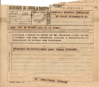 Telegrama [1945 nov. 17], B. Aires, [Argentina] [a] Gabriela Mistral, Consulado de Chile, Petrópolis, R.J.