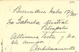 [Carta] 1945 nov. 17, Buenos Aires [a] Gabriela Mistral, Petrópolis [Brasil]