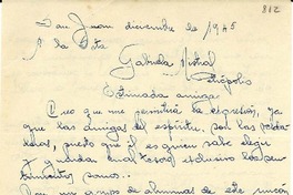 [Carta] 1945 dic., San Juan, [Argentina] [a] Gabriela Mistral, Petrópolis, [Brasil]