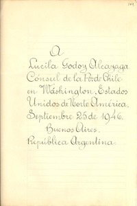 [Carta] 1946 sept. 25, Buenos Aires, República Argentina [a] Lucila Godoy Alcayaga, Cónsul de la Rca. de Chile en Washington, Estados Unidos de Norte América