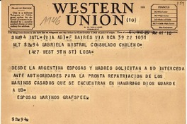[Telegrama] 1946 mar. 22, Buenos Aires, [Argentina a] Gabriela Mistral, Consulado de Chile, [Los Angeles, California, EE.UU.]