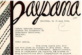 [Carta] 1946 mars 19, Montréal, Canadá [a] Gabriela Mistral, Santiago de Chile