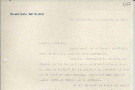 [Carta] 1944 ago. 14, Río de Janeiro [a] Gabriela Mistral