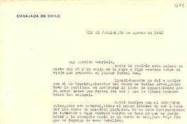 [Carta] 1943 ago. 30, Río de Janeiro, [Brasil] [a] Gabriela [Mistral]