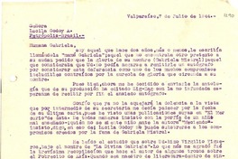 [Carta] 1944 jul. 7, Valparaíso [a] Gabriela Mistral, Petrópolis