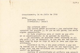 [Carta] 1945 jul. 14, Chuquicamata, [Chile] [a] Gabriela Mistral, Petrópolis, Brasil