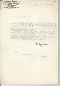 [Carta] 1945 dic. 3, Budapest, [Hungría] [a] Gabriele [i.e. Gabriela] Mistral, Madrid, [España]