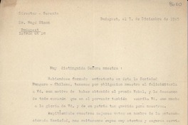 [Carta] 1945 dic. 7, Budapest, [Hungría] [a] Gabriele [i.e. Gabriela] Mistral, Cónsul General de Chile, Madrid, [España]