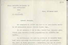 [Carta] 1946 mar. 25, Roma, [Italia] [a] Miguel Rioseco Espinoza, Roma, [Italia]