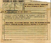 [Telegrama] 1945 nov. 17, Santiago, Chile [a] Gabriela Mistral, Consulado de Chile, Petrópolis, Brasil