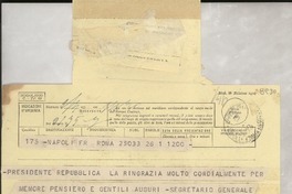 [Telegrama] [1952], Roma, [Italia] [a] Gabriella [i.e. Gabriela] Mistral, Napoli, [Italia]