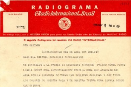 [Telegrama] 1945 nov. 15, Santiago [a] Gabriela Mistral, Petrópolis