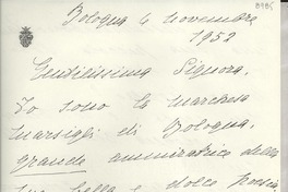 [Carta] 1952 nov. 6, Bologna, [Italia] [a] [Gabriela Mistral]