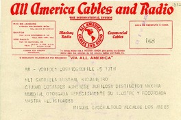 [Telegrama] 1945 nov. 18, Los Andes, [Chile] [a] Gabriela Mistral, Río de Janeiro